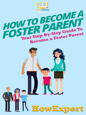 cover image of How to Become a Foster Parent